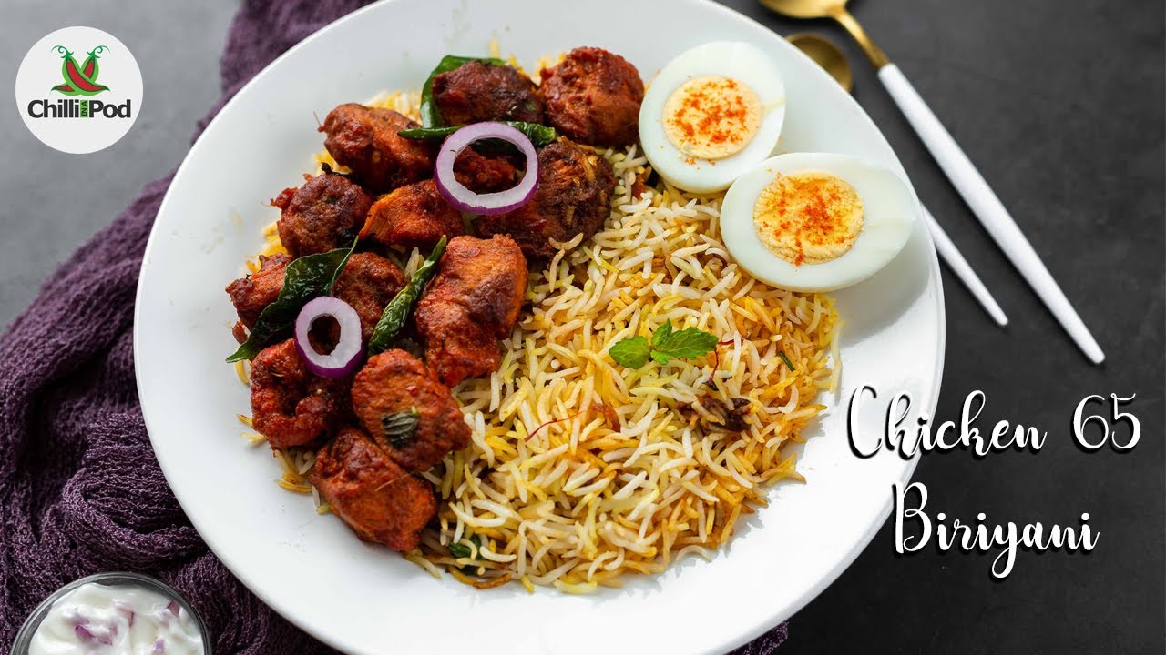 Restaurant Style Chicken 65 Biryani Boneless Chicken Dum Biriyani