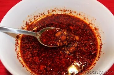 Homemade Sichuan Chili Oil/自制辣椒油/Chinese Food, Cooking and Recipes