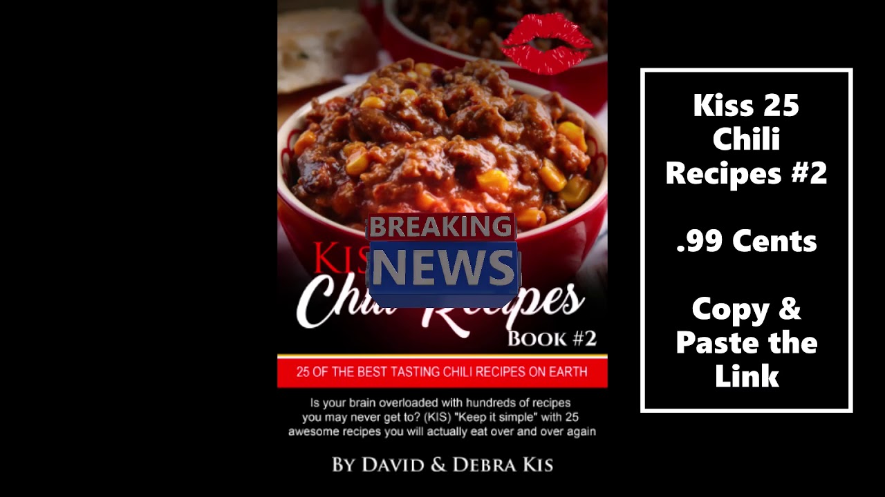 Kiss 25 Chili Recipes 2 Chili Chili